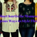 5 Gorgeous Ways to Style Short Kurti