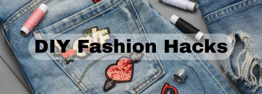 DIY Fashion: Customizing Old Pieces
